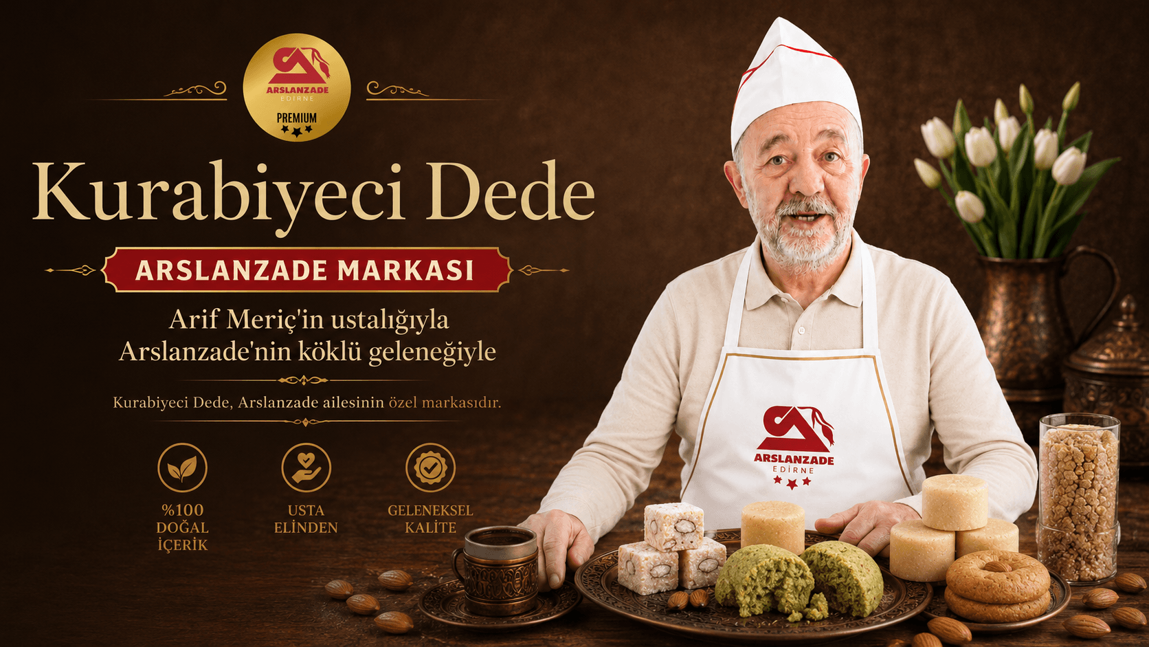 Kurabiyeci Dede — %100 doğal içerik, usta elinden, geleneksel kalite